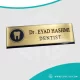 Metal gold dentist brooch, magnet or clip (customized printing)